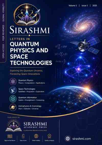 Sirashmi Letters in Quantum Physics and Space Technologies